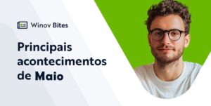 Banner sobre principais acontecimento de maio de 2025 com homem de óculos